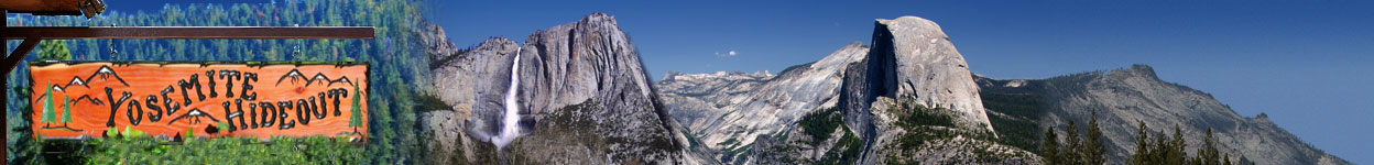 Welcome to Yosemite Hideout